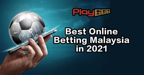 online betting malaysia